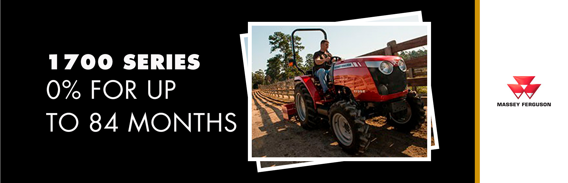 Massey Ferguson: 1700 Series Economy - 0% for up to 84 Months